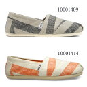 【SALE】TOMS トムス レディース CLASSICS ...