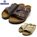 ビルケンシュトック BIRKENSTOCK ZUR