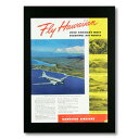 ハワイアンポスター エアラインシリーズ <Fly