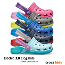 ●●●●crocs kids【クロックスキッズ】Electro 3.0 Clog Kids / エレクトロ 3.0 クロッ