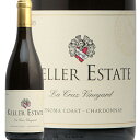 ケラー ラ クルーズ ヴィンヤード シャルドネ 2013 Keller La Cruz Vineyard Chardonn