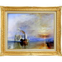 絵画　P10号　ウィリアム・ターナー 「戦艦テメレール号」 複製画　世界の名画　額入り　帆船　風景画　英国　ロマン主義　ロンドンナショナルギャラリー（英）所蔵