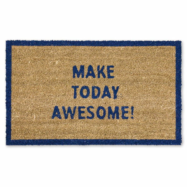 玄関マット　屋外　泥おとし　コイヤーマット　MAKE　TODAY　AWESOME！ （ 泥落としマット 玄関 マット エントランスマット おしゃれ ドアマット ） 【4500円以上送料無料】