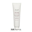 フレッシュ ソイ フェースクレンザー 150ml | 洗顔料・クレンジング 洗顔フォーム Fresh 39ショップ サンキュー