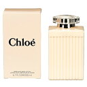 送料無料 クロエ クロエ ボディローション 200ml[30...