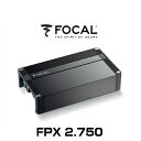 FOCAL フォーカル FPX 2.750 クラスD 2chパワーアンプ 定格出力:2×220W(4Ω) 最大:2×385W(2Ω)