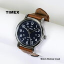 TIMEX 腕時計 メンズ TW2R425 TW2R42500 タイメックス ウィークエンダー アナログ 本革 ベルト 時刻合わせをして発送