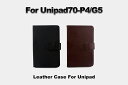 Unipadケース Unipad70-S4/P4/Unipad-G5/A10 【Unipadカバー】【Unipad アクセサリー】【円高還元】◎高級感あふれるレザー調のUnipadケース。◎Unipadを擦り傷や汚れなどから守るPUレーザーケース。◎充電や各操作はケースに入れたまま操作可能です。