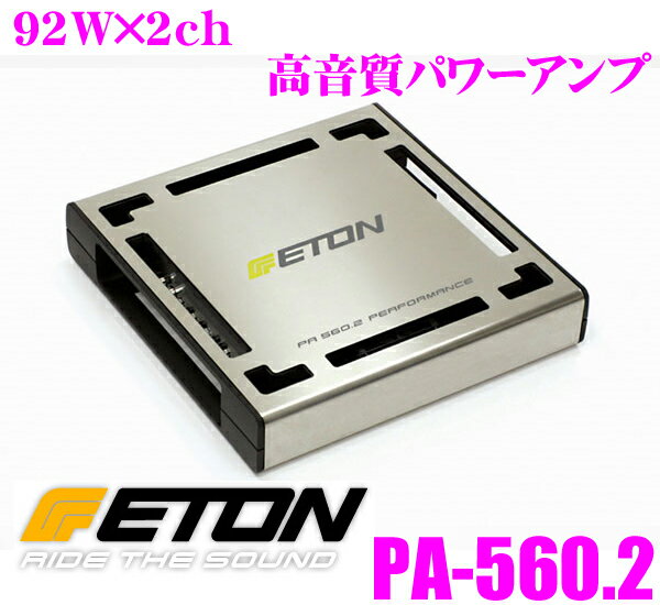 ETON★イートン PA-560.2 92W×2chステレオパワーアンプ