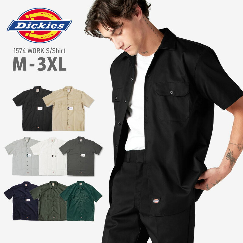 【M - 3XL】 DICKIES ディッキーズ 半袖 ワークシャツ <strong>半袖シャツ</strong> 1574 メンズ <strong>大きいサイズ</strong> オープンシャツ USサイズ ユニフォーム デッキーズ 作業着 作業服 チカーノ ローライダー WESTCOAST