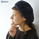 2017秋冬新作 ORCIVAL オーシバル/オーチバル WOOL FLANNEL フランネル ベレー帽 ウール ・RC-7126FNN #0922【クーポン対象外】