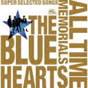 【ポイント10倍】THE BLUE HEARTS/THE B...