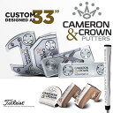 スコッティキャメロンキャメロン&クラウン パターCameron & Crown Putters
