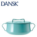 【選べるおまけ付き】DANSK ダンスク 両手鍋 23cm コべンスタイル 2 ティール 840083 ホーロー鍋 北欧 食器【楽ギフ_包装】【楽ギフ_のし宛書】【北海道・沖縄は別途540円加算】