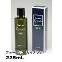 フォーマル カイナック 225mL
