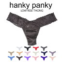 Hanky panky ハンキーパンキーレースローライズソング LOW RISE THONG 4911 レディース 下着 Tバック タンガ ショーツ