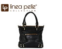 linea pelleリネアペレDYLAN MEDIUM TOTEイタリアンレザーバッグLouis Vuitton(ルイ・ヴィトン)やGucci(グッチ)、COACH(コーチ)などと並ぶイタリアンレザーブランド!送料無料・送料込みSALEセール