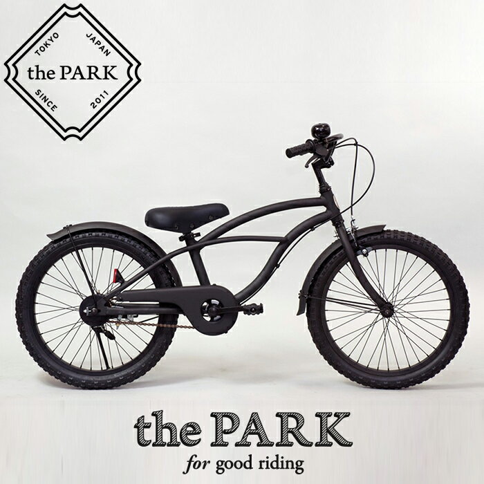 【 the PARK - ザ・パーク 】 20インチ ビーチクルーザー キッズ 子供 自転車...:designers-and-labo:10002597