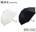 【送料無料】W.P.C ≪遮光バードケイジ裏ドットプリント≫ パラソル 晴雨兼用 日傘 母の日 ギフト プレゼント 紫外線対策 日焼け防止(81-3609 wa280073)【注】北海道・沖縄県・離島は送料代金が追加となります。