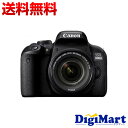 【送料無料】キャノン CANON EOS 800D (※Ki...