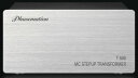 Phasemation フェーズメーション MC昇圧トランス T-500 新品