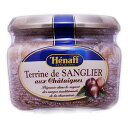 フランス産Henaff【イノシシと栗のテリーヌ(180g)】野性味あふれるイノシシ肉のテリーヌ