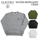 【ELECTRIC エレクトリック】WATER REPELL...