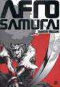 AFRO SAMURAI 岡崎能士/著