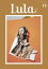 【新品】Lula JAPAN Issue13(2020Fall/Winter) マガジンハウス 0 1,540円