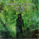 【中古】Shadows of Dreams