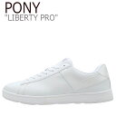 ポニー スニーカー PONY メンズ レディース LIBER...