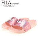 フィラ サンダル FILA レディース DRIFTER METALLIC ドリフター メタリック PINK ピンク FS1SLB1052X シューズ