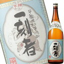 (単品) 宝酒造 一刻者 全量芋焼酎 25% 1.8L瓶