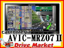 カロッツェリア AVIC-MRZ07II 7型 楽ナビ 2DIN ワンセグ内蔵 メモリーカーナビ パイオニア