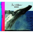 SENSE／Mr.Children