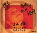 ピラール・デ・ラ・オス/ジャズとボサとペルーの香り【CD/民族音楽】
