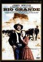 【中古】DVD▼リオ・グランデの砦 デジタルリマスター版【字幕】▽レンタル落ち