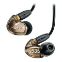 イヤホン（イヤフォン） SHURE　SE535-V-J（メタリックブロンズ）【送料無料】