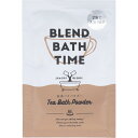 BLEND BATH TIME 紅茶の香り 20g [キャンセル・変更・返品不可]