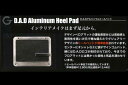 　【エントリーでポイント5倍！】【在庫なし/メーカー取り寄せ】ギャルソン DAD アルミニウムヒールパッド 単品 Design Aluminum Heel Pad GARSON