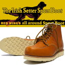 REDWING レッドウィング IRISH SETTER アイリッシュセッター クラシックワークブーツ 6" MOC TOE GOLD ゴールドラセット セコイア 復刻犬タグ Style No.9875