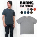 バーンズ BARNS Tシャツ 半袖 4本針縫い クルーネック ユニオンスペシャル フラットシーマー 吊り編み 丸胴 BR-8145 【2017年 春夏 新作】 【メール便OK】