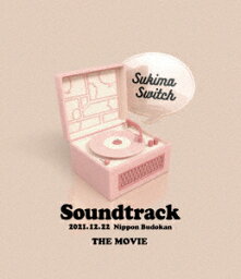 <strong>スキマスイッチ</strong>／Live　Blu−ray「<strong>スキマスイッチ</strong>　”Soundtrack”　THE　MOVIE」（Blu−ray　Disc）