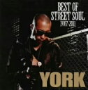 YORK／2007−2011　BEST　OF　SOUL（DVD付）