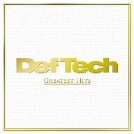 Def　Tech／GREATEST　HITS（初回限定版）（DVD付）【送料無料】