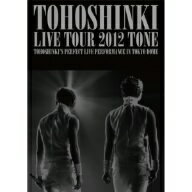 東方神起／東方神起　LIVE　TOUR　2012〜TONE〜（初回限定盤）
