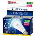 東芝 LDA6N-H-E17/S/60W LED電球 昼白色 E17口金 ミニクリプトン電球タイプ E-CORE