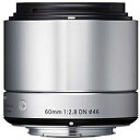 シグマ 60mm F2.8 DN(シルバー) マイクロフォーサーズ用