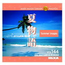 マイザ MIXA Image Library Vol.144「夏物語」