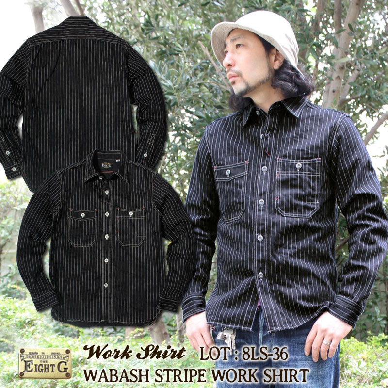 [NVc Vc  Y AJW EHobV XgCv Y {  l GCgW[ EIGHT-G WABASH STRIPE WORK SHIRT 8LS-36